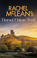 Rachel McLean's Dorset Crime Trail-9781835601334
