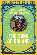 The Song of Roland : Epic Tales of Conquest & Empire-9781835622575