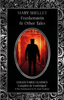 Frankenstein & Other Tales