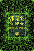 Origins & Endings Myths & Tales : Epic Tales-9781835622919