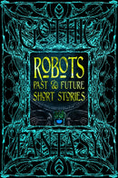 Robots Past & Future Short Stories-9781835622926
