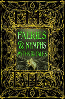 Faeries & Nymphs Myths & Tales : Epic Tales-9781835627808