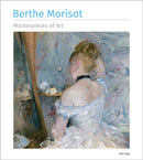 Berthe Morisot Masterpieces of Art-9781835627945