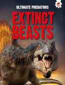 Ultimate Predators: Extinct Beasts-9781835690796