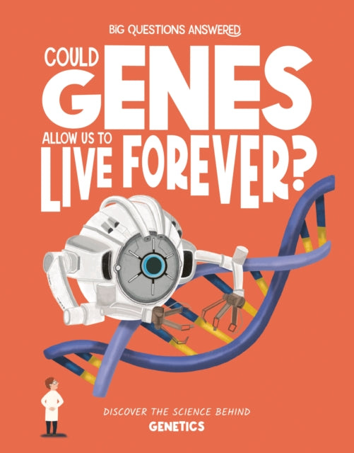 Could Genes Allow Us to Live Forever?