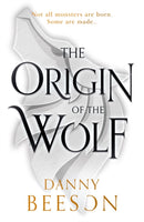 The Origin of the Wolf-9781835740309
