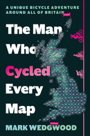 The Man Who Cycled Every Map-9781835740767