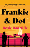 Frankie & Dot-9781835740781