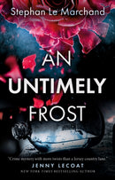 Untimely Frost