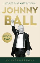 Johnny Ball - Stories That Must Be Told!-9781835743782