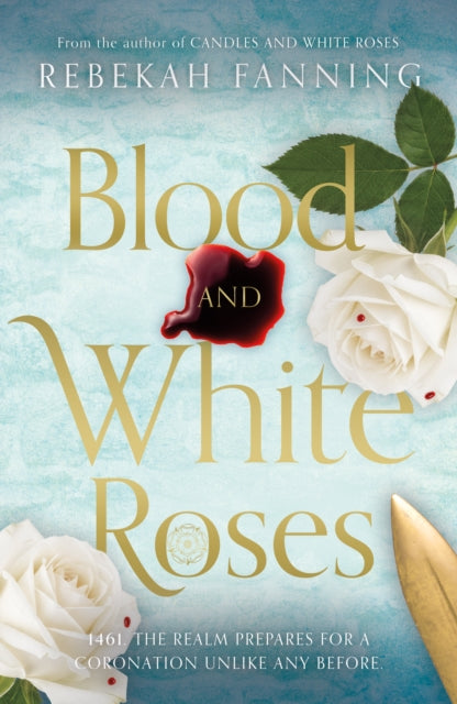 Blood and White Roses
