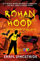 Rohan Hood and the Kooky Starlights
