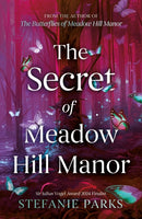 Secret of Meadow Hill Manor