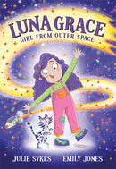 Luna Grace: Girl from Outer Space-9781835870297