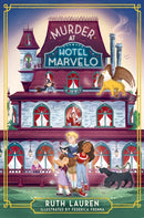 Murder at Hotel Marvelo : A magical mystery adventure for young readers-9781835870440