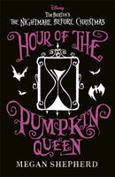 Disney Tim Burton's The Nightmare Before Christmas: Hour of the Pumpkin Queen-9781835870853