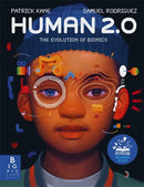 Human 2.0 : The Evolution of Bionics-9781835871836