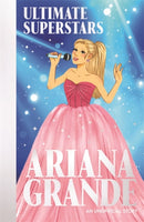 Ultimate Superstars: Ariana Grande-9781835872345