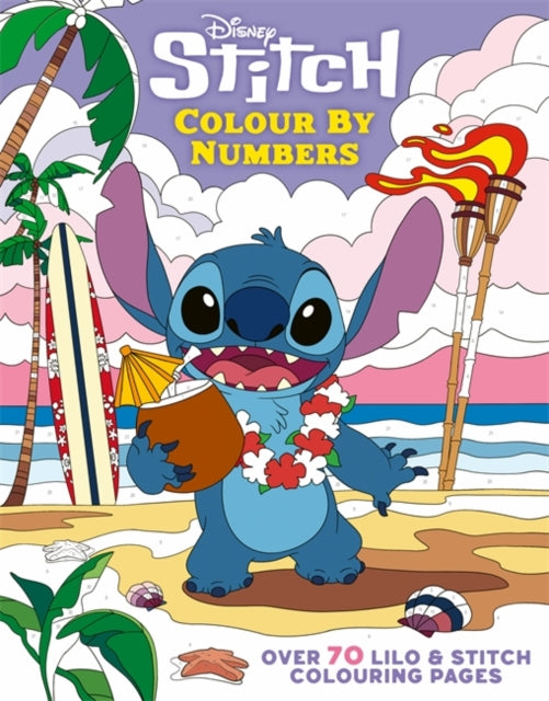 Disney Stitch Colour By Numbers : Over 70 Lilo & Stitch Colouring Pages-9781835873694