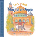 Let's Visit Masjid Al Aqsa