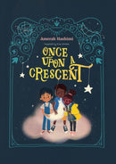 Once Upon A Crescent