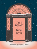 THE DEAD : with a new introduction by Nuala O'Connor-9781835940303