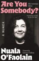 ARE YOU SOMEBODY?