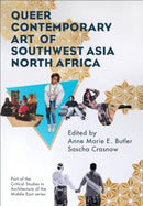 Queer Contemporary Art of Southwest Asia North Africa-9781835950265