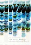 Last Artist Standing : Living and Sustaining a Creative Life over 50-9781835950975