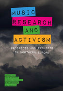 Music, Research and Activism