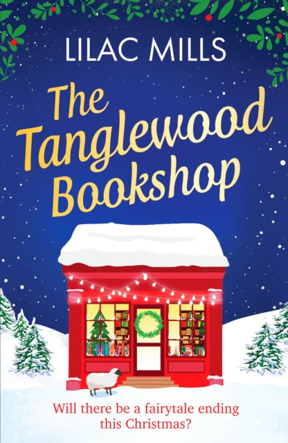 The Tanglewood Bookshop : A fun, festive cosy romance-9781835980002