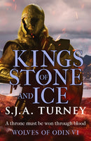 Kings of Stone and Ice : An action-packed, unputdownable Viking adventure-9781835980460