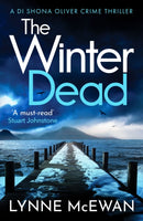 The Winter Dead : An atmospheric Scottish detective crime thriller that will keep you on the edge of your seat-9781835980682