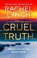 Cruel Truth : An unmissable and addictive crime thriller-9781835981221