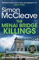 The Menai Bridge Killings : A twisty Welsh crime bestseller that will keep you guessing until the end!-9781835981818