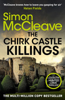 The Chirk Castle Killings : An unmissable Welsh crime thriller by the bestselling author of the DI Ruth Hunter series-9781835981863