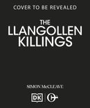 The Llangollen Killings-9781835981931