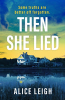 Then She Lied : A twisty amnesia thriller set in Long Island-9781835982570