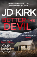 Better The Devil : A gripping Scottish crime thriller-9781835983041