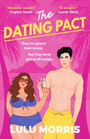 The Dating Pact : A glittering, body-positive, fake dating celebrity romance-9781835983171