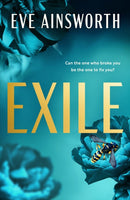 Exile : An emotional and shocking second chance romance-9781835983782