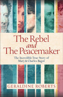 Rebel and the Peacemaker