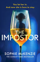 The Impostor : The utterly unmissable new psychological thriller from the international bestselling author of Girl, Missing-9781835985038