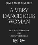 A Very Dangerous Woman