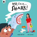 No, I'm a... SHARK!-9781836001980