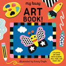 My Busy Art Book! : A Playful Art Book with Sliders, Pull Tabs, and Magic Ink!-9781836005377