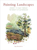 Painting Landscapes : Connect to calm through the beauty of watercolour-9781836008187