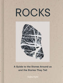Rocks : A Guide to the Stones Around Us and the Stories They Tell-9781836009771