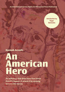 Hannah Arendt: An American Hero
