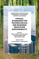 Ethical Standards for Technological and Business Education Sustainability-9781836080374